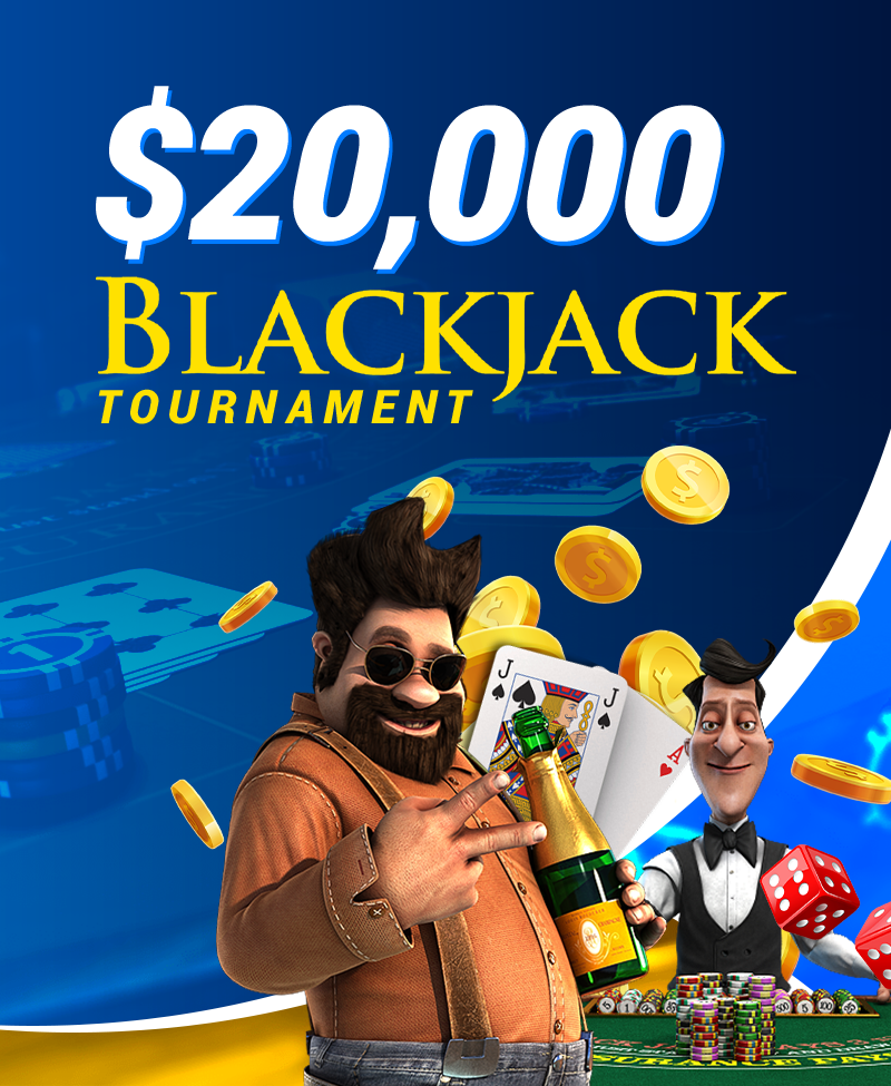$20,000 Blackjack Tournament