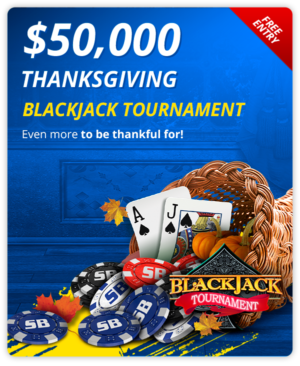 $50,000 Thanksgiving Blackjack Tournament