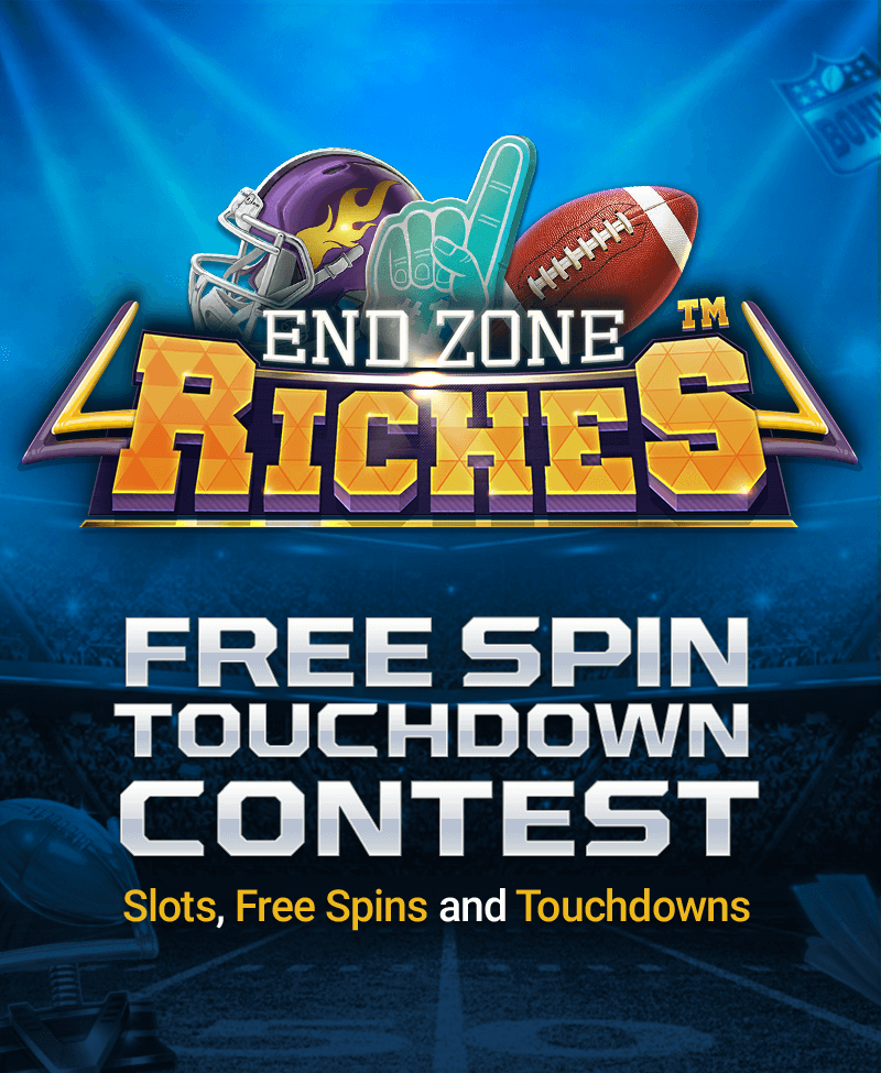 END ZONE RICHES: Free Spin Touchdown Contest!