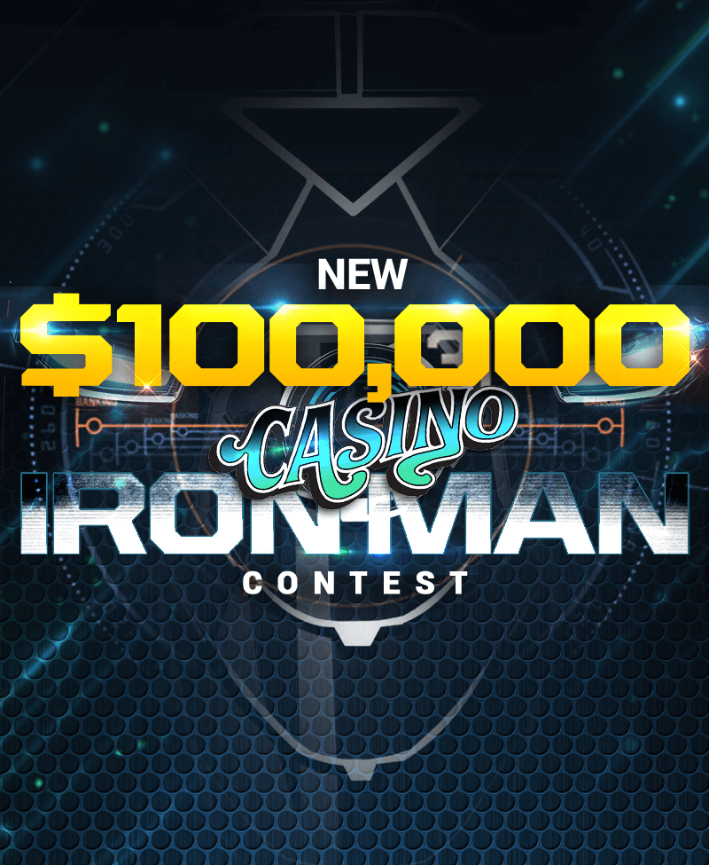 $100,000 Casino Iron Man Contest